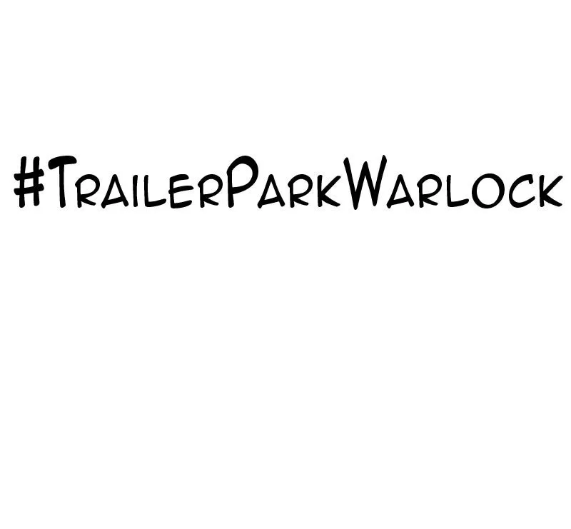 Read Trailer Park Warlock chapter 80 image 75 on Lezhin