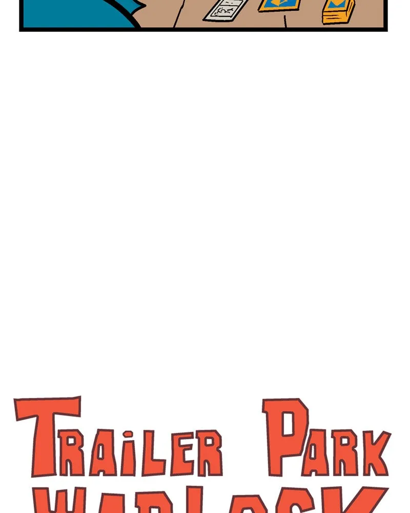 Read Trailer Park Warlock chapter 81 image 7 on Lezhin