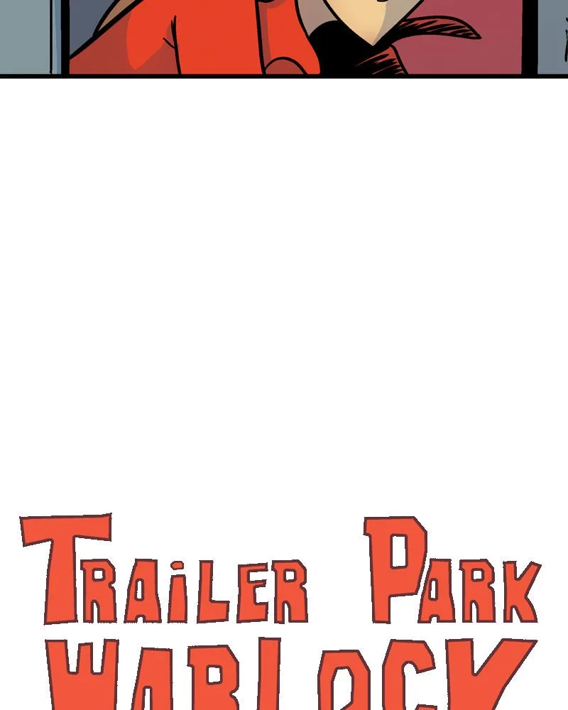 Read Trailer Park Warlock chapter 83 image 11 on Lezhin
