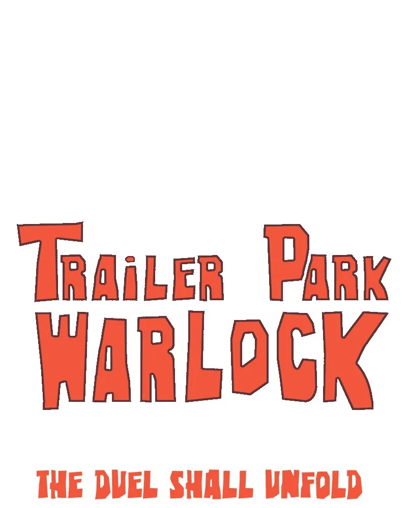 Read Trailer Park Warlock chapter 86 image 10 on Lezhin