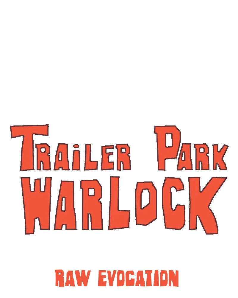 Read Trailer Park Warlock chapter 92 image 15 on Lezhin