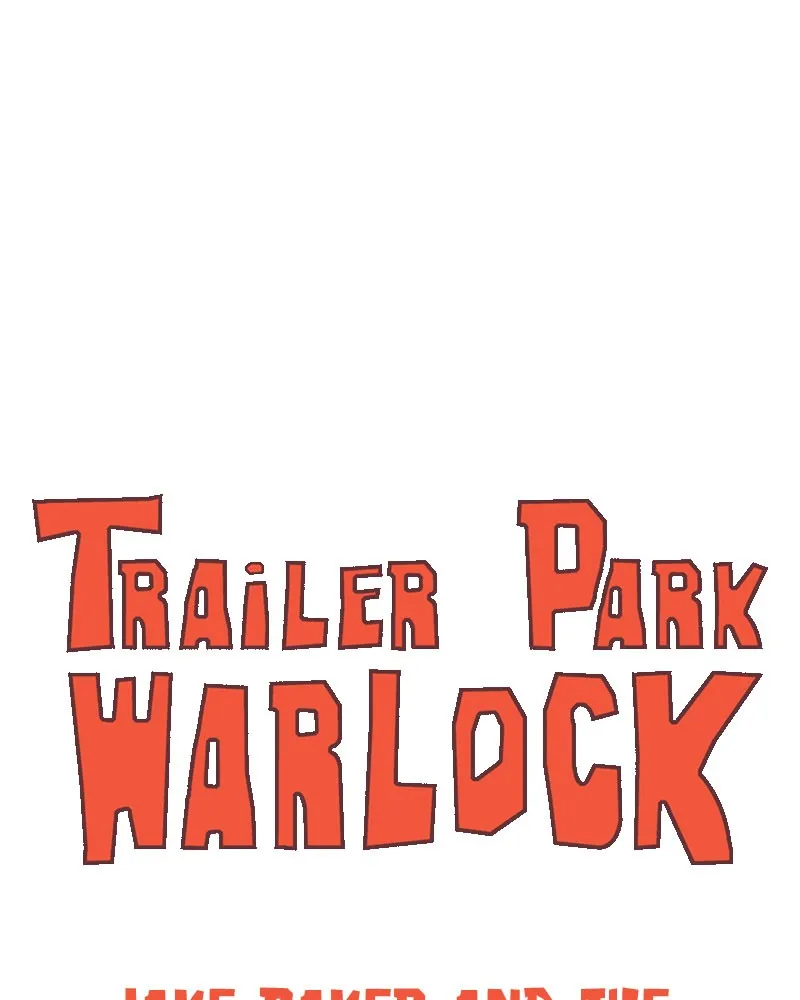 Read Trailer Park Warlock chapter 95 image 31 on Lezhin