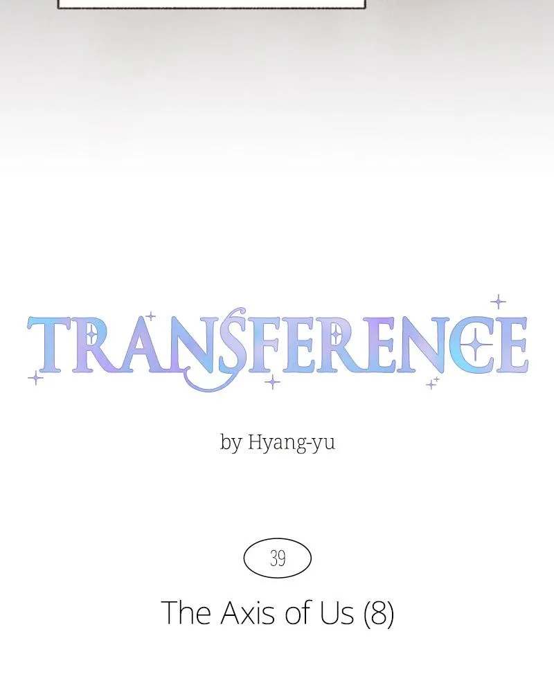 Read Transference (Hyang Yu) chapter 39 image 6 on Lezhin