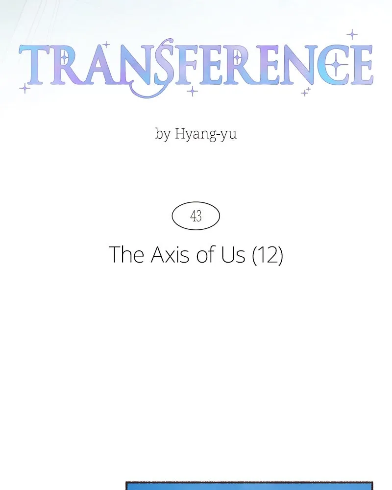 Read Transference chapter 44 image 33 on Lezhin