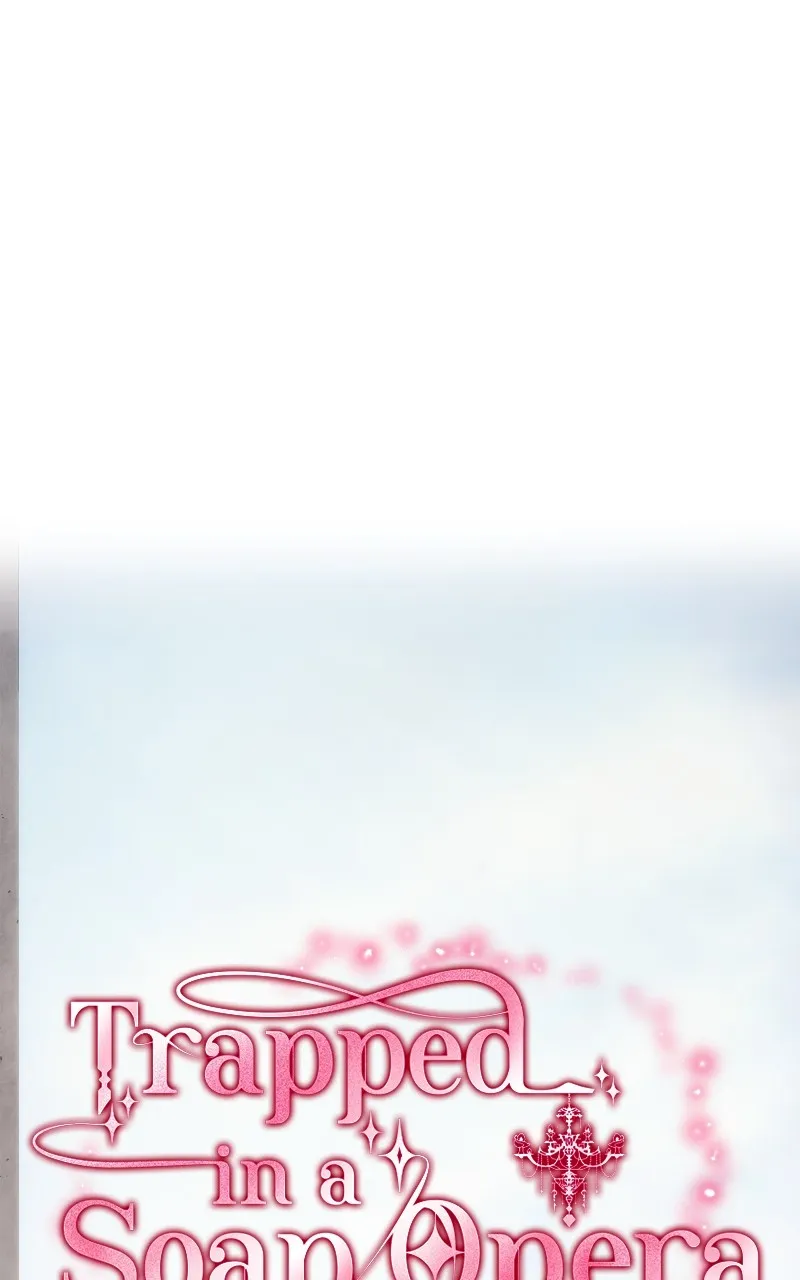 Read Trapped in a Soap Opera chapter 40 image 12 on Lezhin