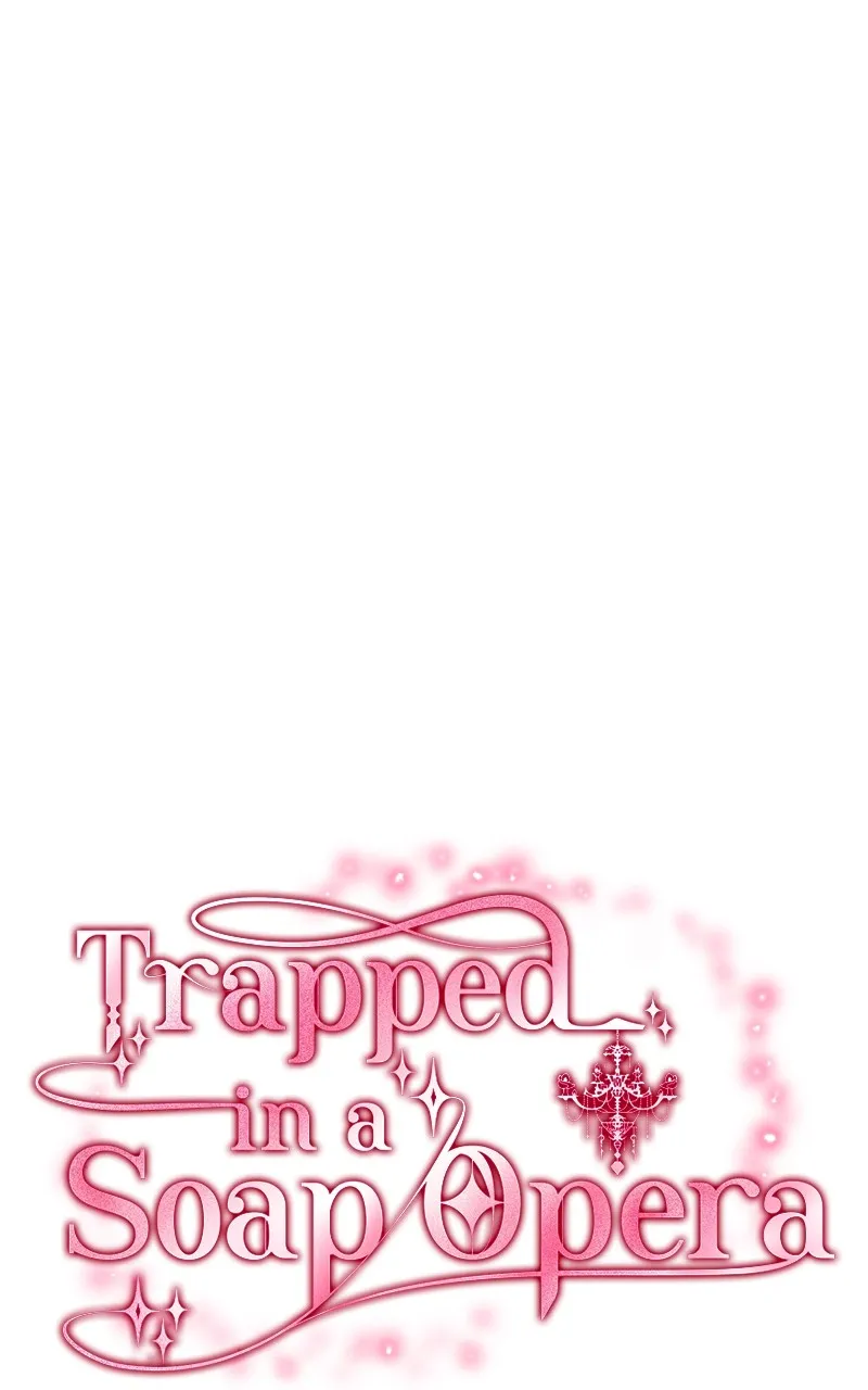 Read Trapped in a Soap Opera chapter 44 image 9 on Lezhin