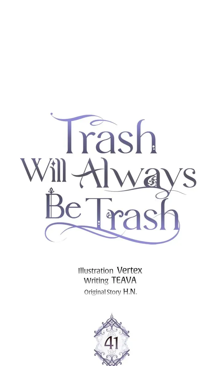 Trash Will Always Be Trash Chapter 41 page 30 - 