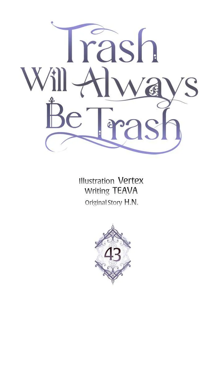 Trash Will Always Be Trash Chapter 43 page 38 - 