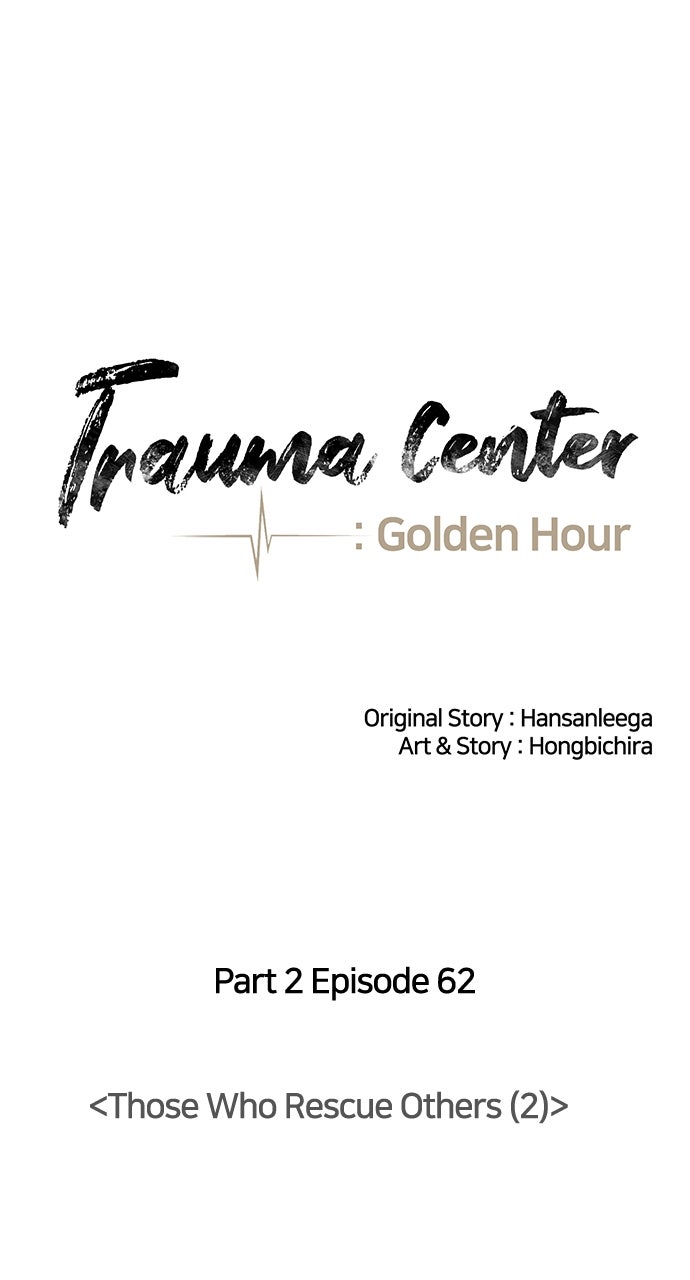 Trauma Center: Golden Hour (The Trauma Code) (S2) Ep. 62 - Those Who Rescue Others (2) page 38 - 