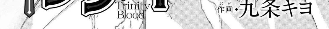 Read Trinity Blood chapter 82 image 11 on Lezhin