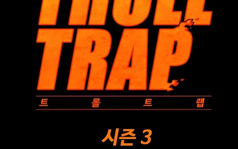 Read Troll Trap chapter 230 image 51 on Lezhin