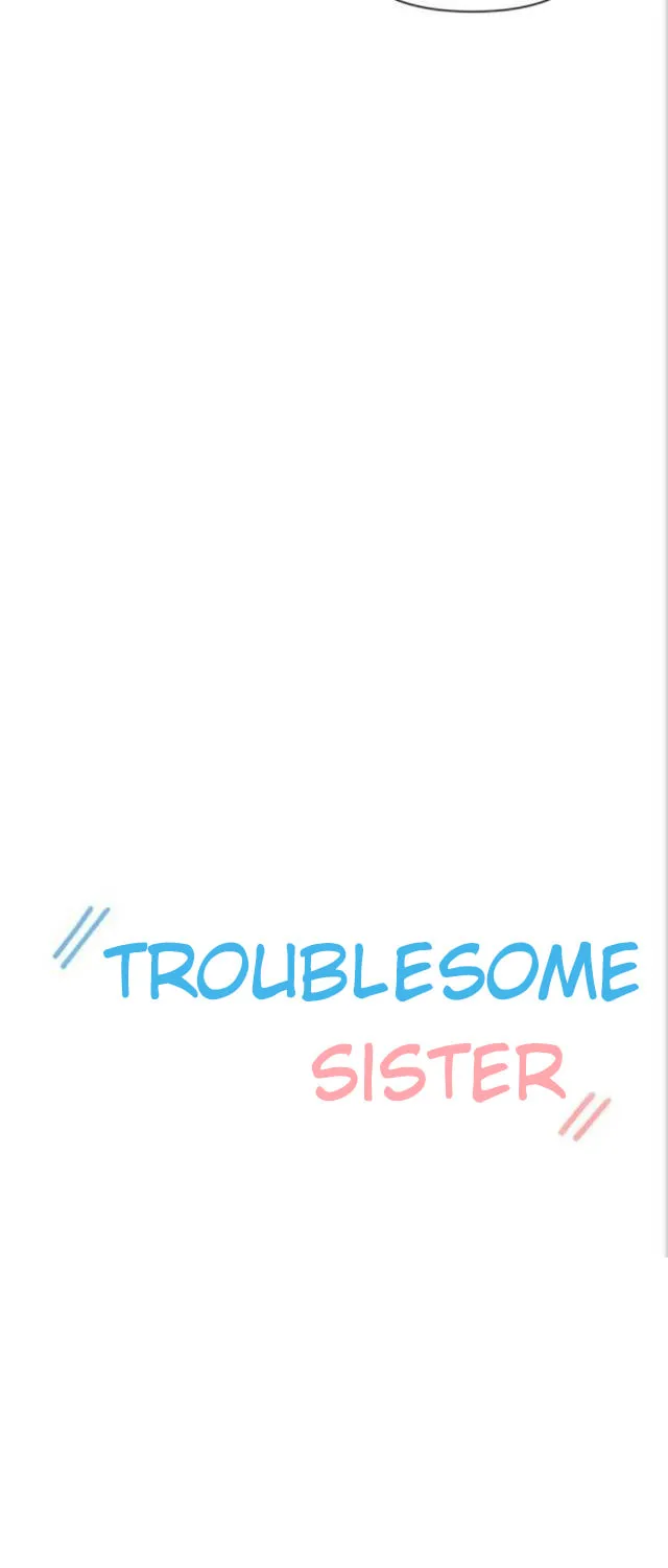 Troublesome Sister Chapter 41 page 8 - 