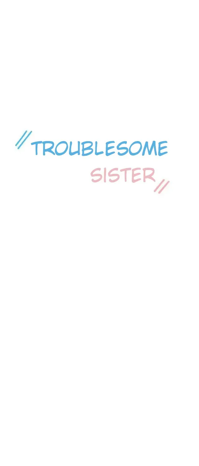 Troublesome Sister Chapter 44 page 3 - 
