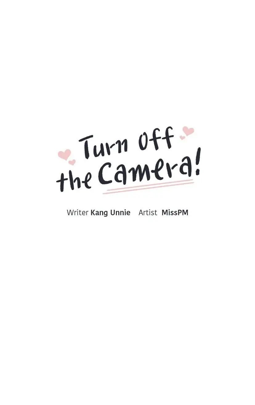 Read Turn Off the Camera! chapter 61 image 3 on Lezhin