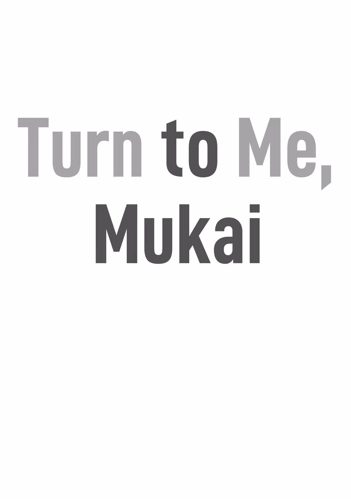 Read Turn to Me, Mukai chapter 3 image 32 on Lezhin