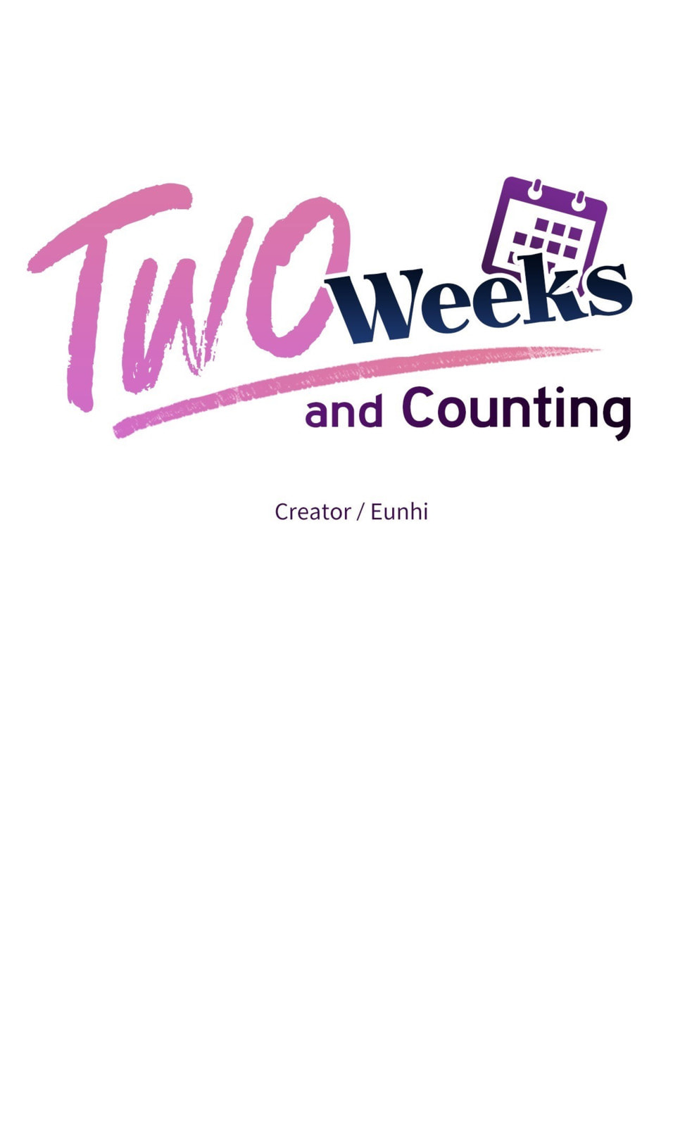 Read Two Weeks and Counting chapter 14 image 19 on Lezhin