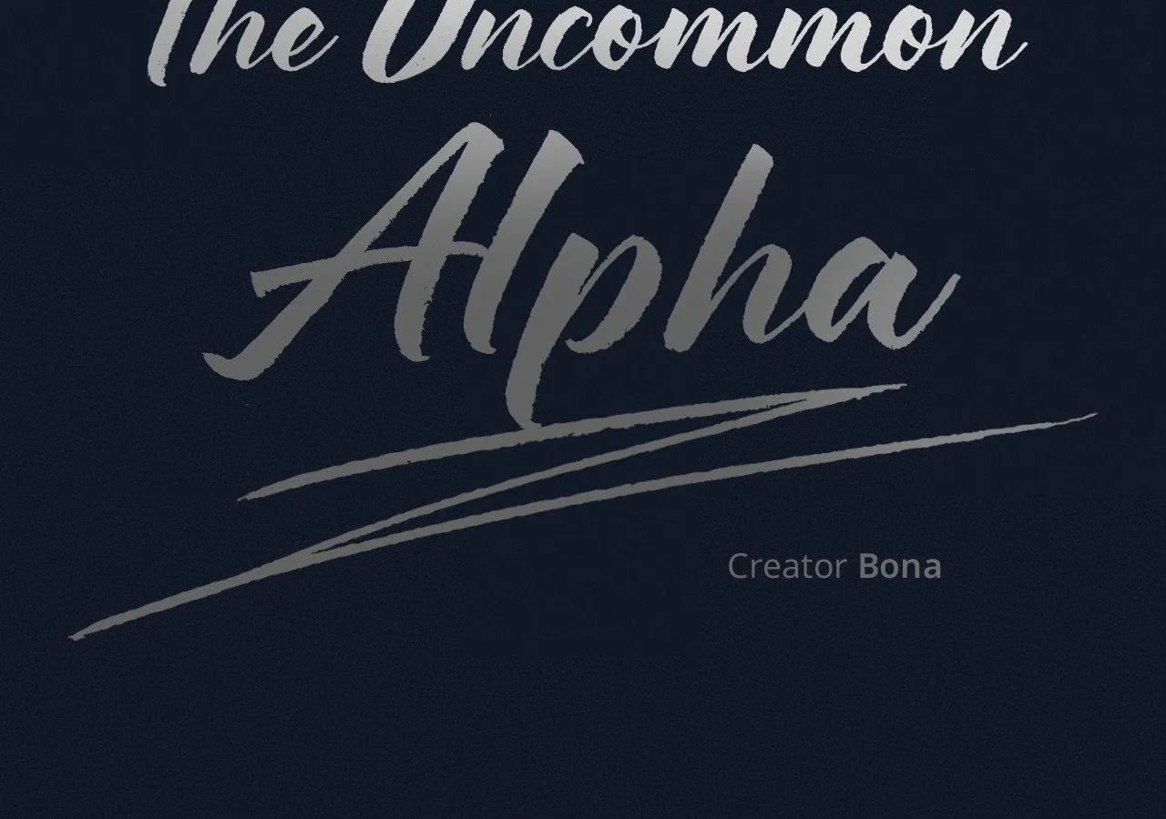 Uncommon Alpha Chapter 26 page 36 - 