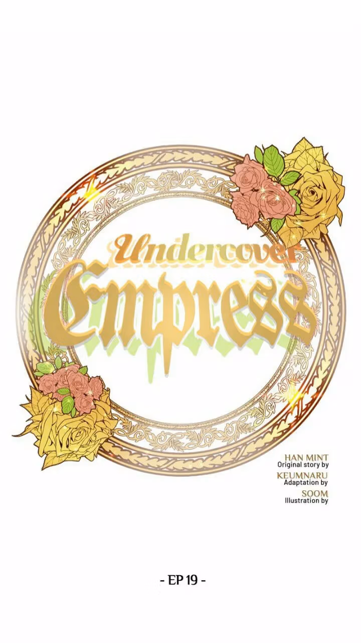 Read Undercover Empress chapter 19 image 3 on Lezhin