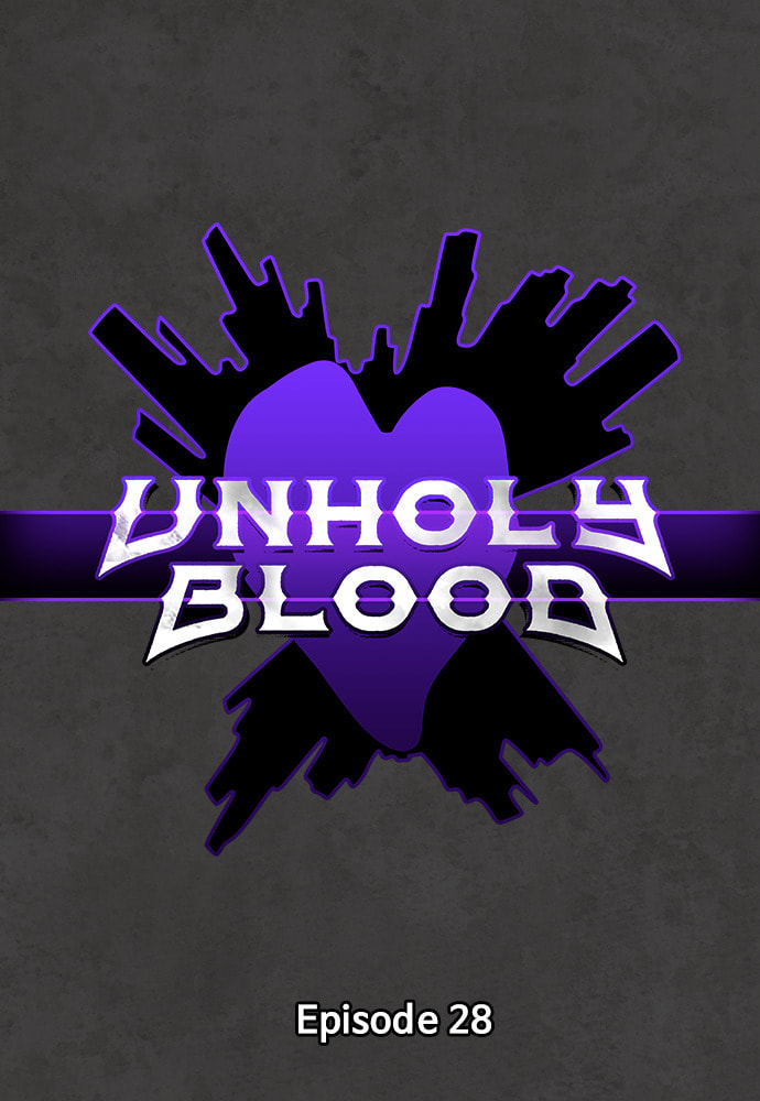 Read Unholy Blood chapter 28 image 1 on Lezhin