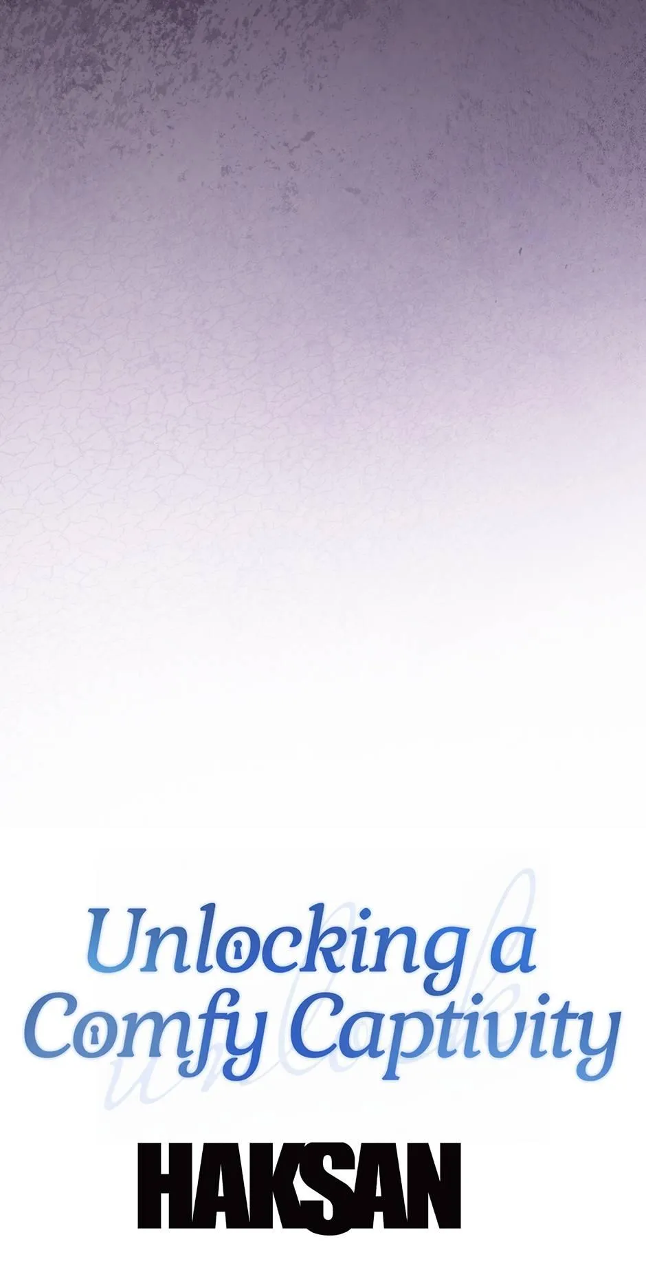 Read Unlock the Comfortable Confinement chapter 31 image 85 on Lezhin