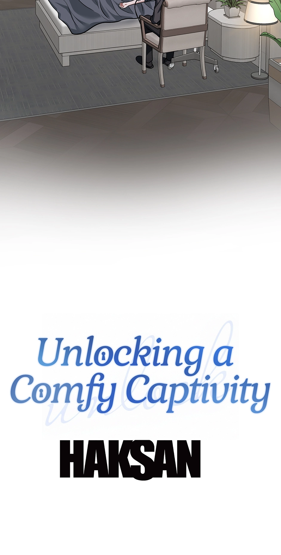 Read Unlocking a Cozy Captivity chapter 21 image 76 on Lezhin