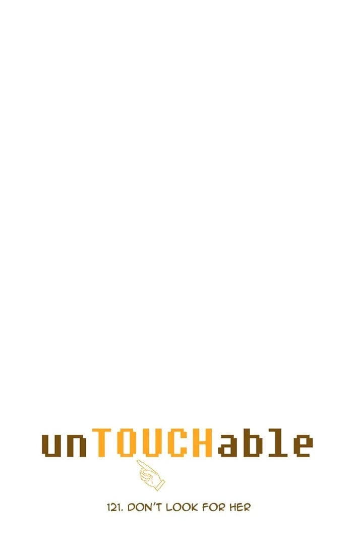 Read unTouchable chapter 121 image 5 on Lezhin
