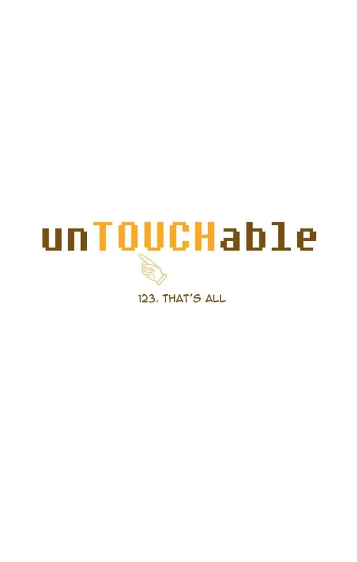 Read unTouchable chapter 123 image 5 on Lezhin