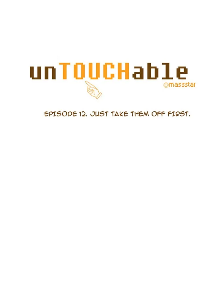 Read unTouchable chapter 13 image 3 on Lezhin