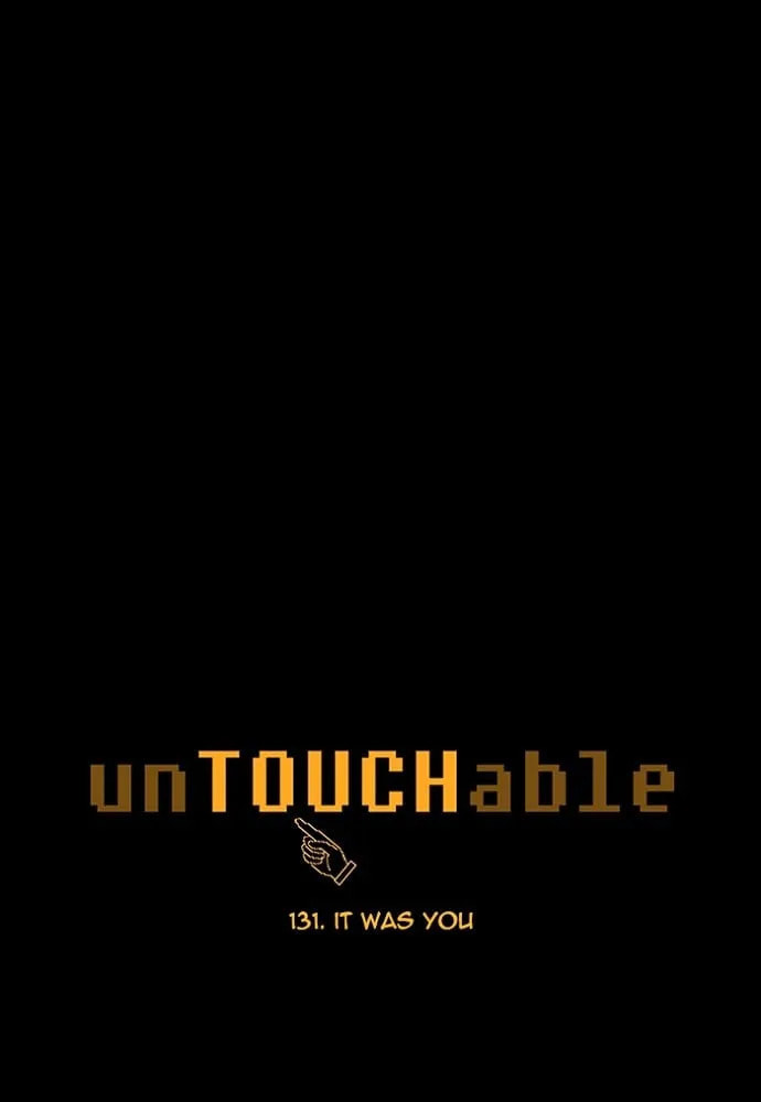 Read unTouchable chapter 131 image 6 on Lezhin