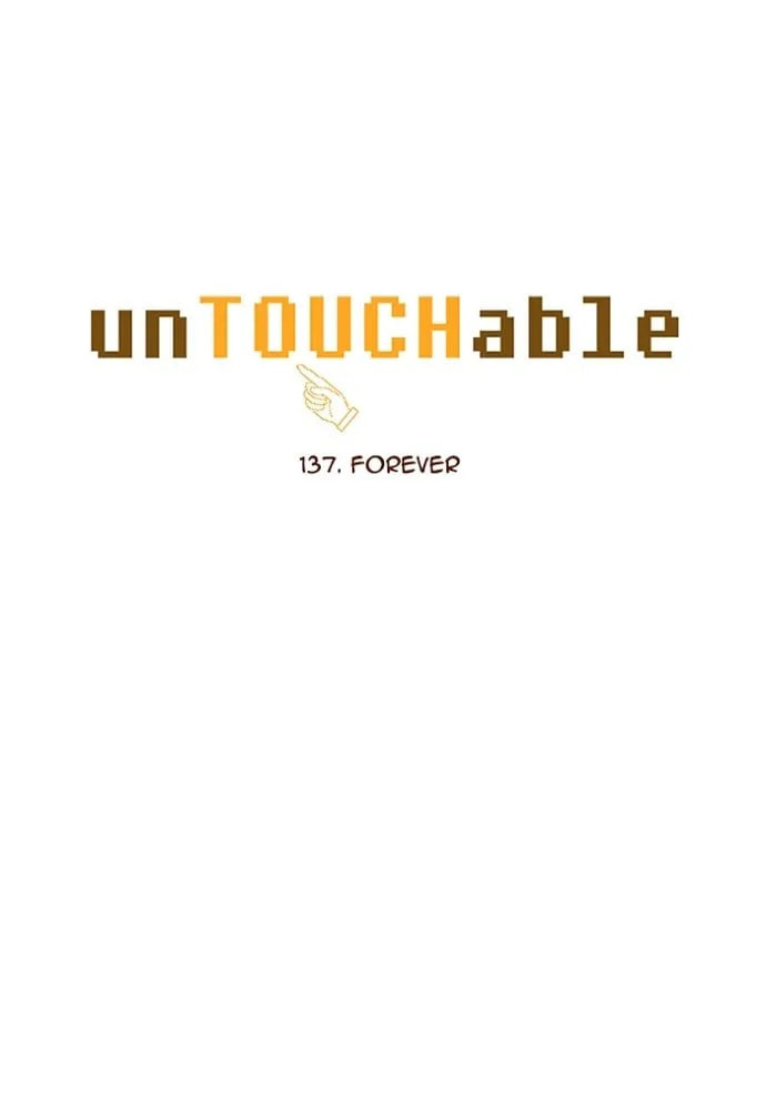 Read unTouchable chapter 137 image 6 on Lezhin