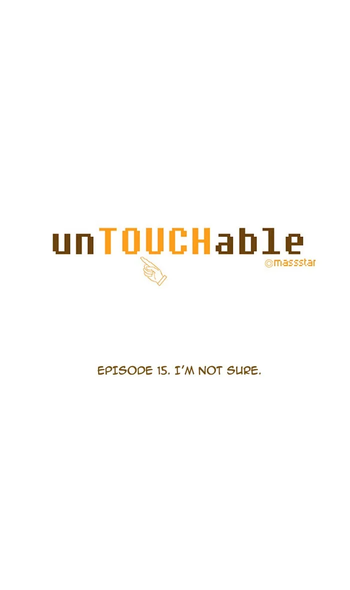 Read unTouchable chapter 16 image 3 on Lezhin