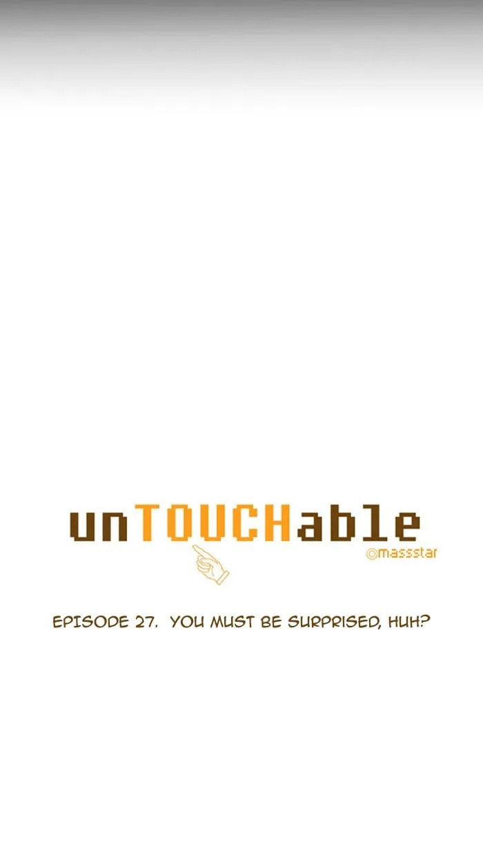Read unTouchable chapter 27 image 2 on Lezhin