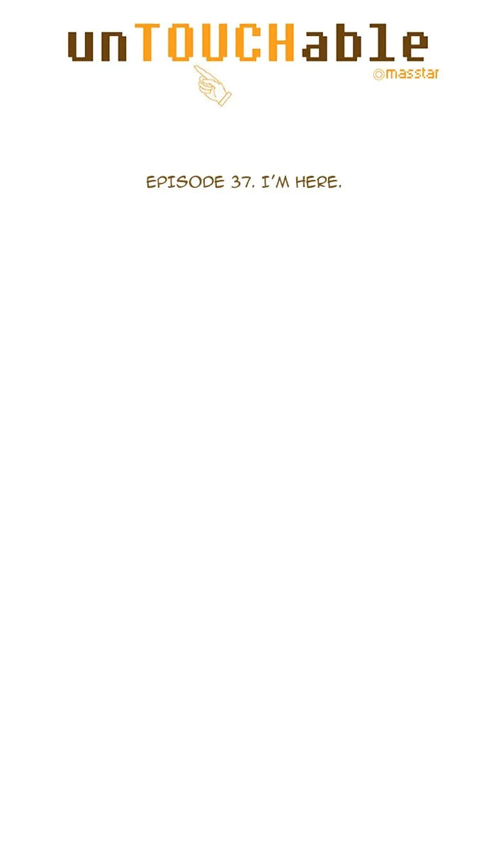 Read unTouchable chapter 37 image 5 on Lezhin