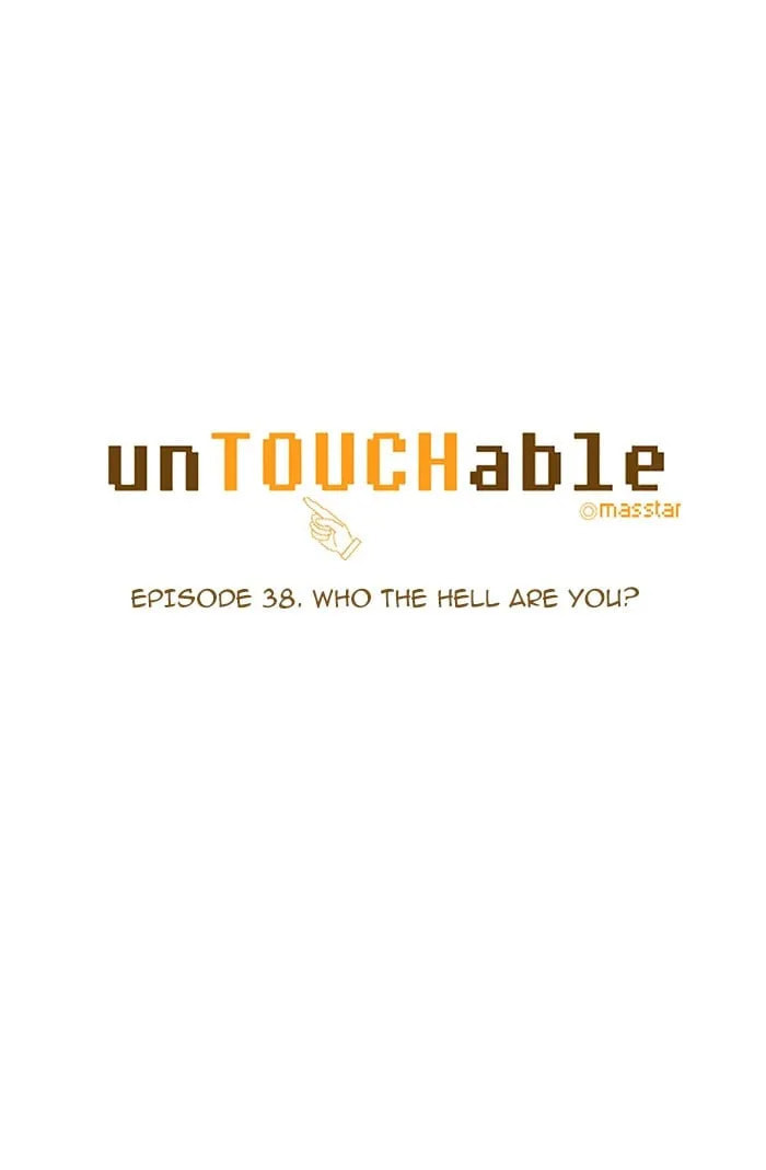 Read unTouchable chapter 38 image 6 on Lezhin