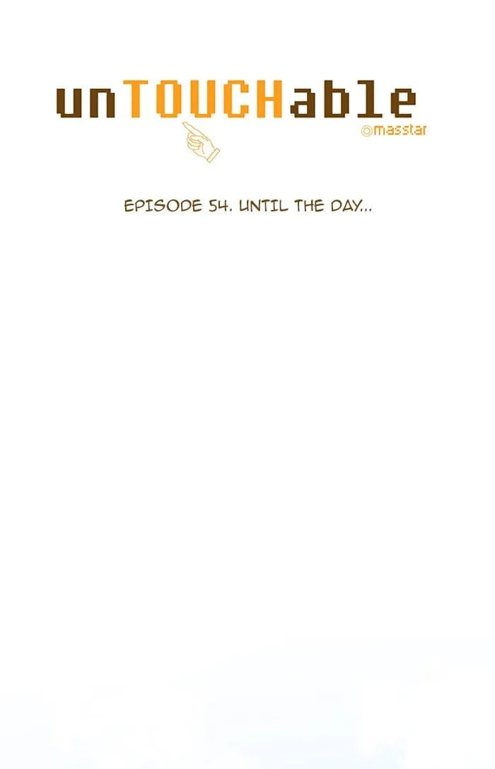 Read unTouchable chapter 54 image 4 on Lezhin