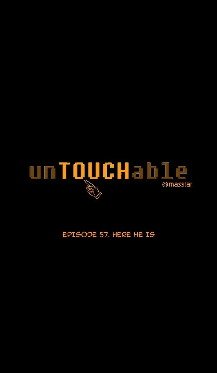 Read unTouchable chapter 57 image 6 on Lezhin