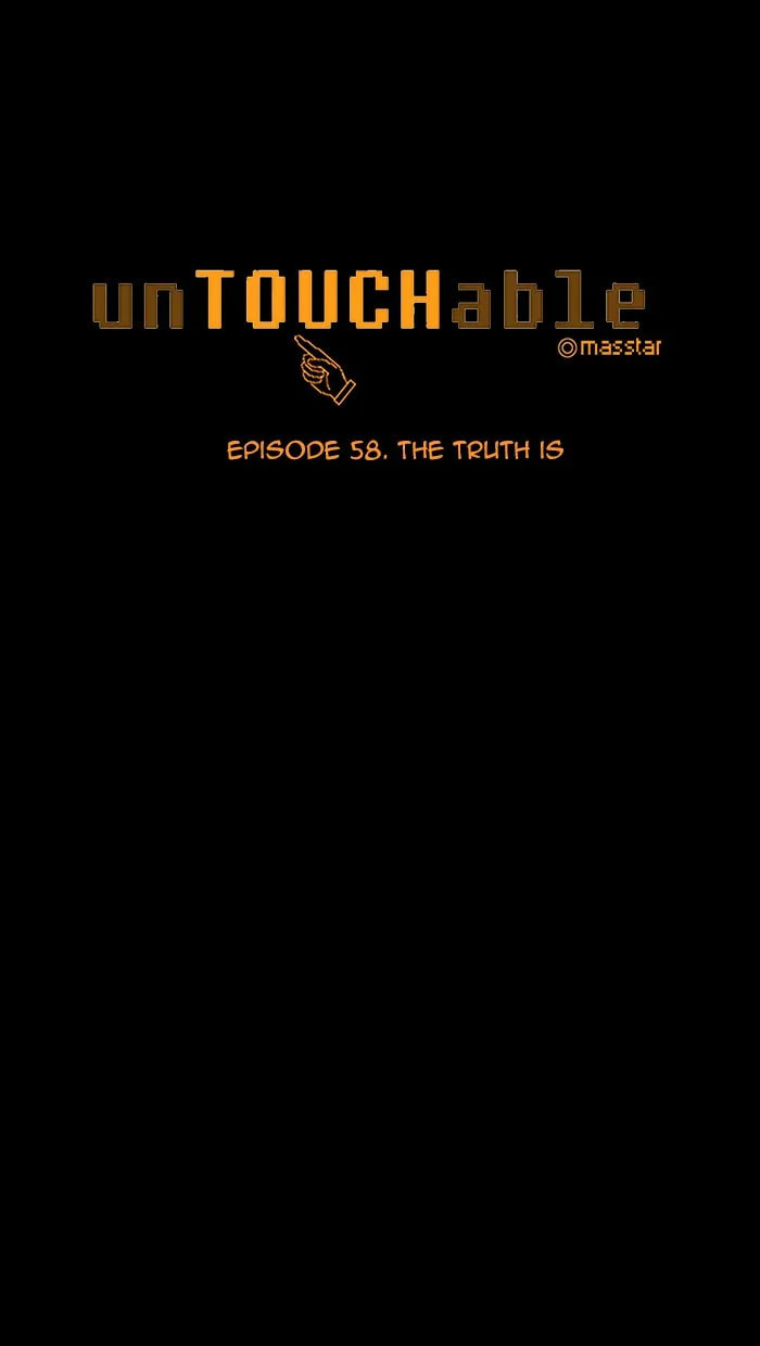 Read unTouchable chapter 58 image 4 on Lezhin