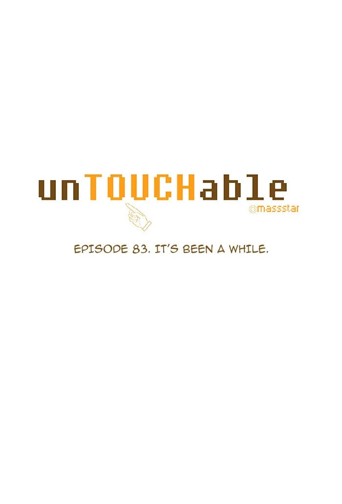 Read unTouchable chapter 83 image 4 on Lezhin