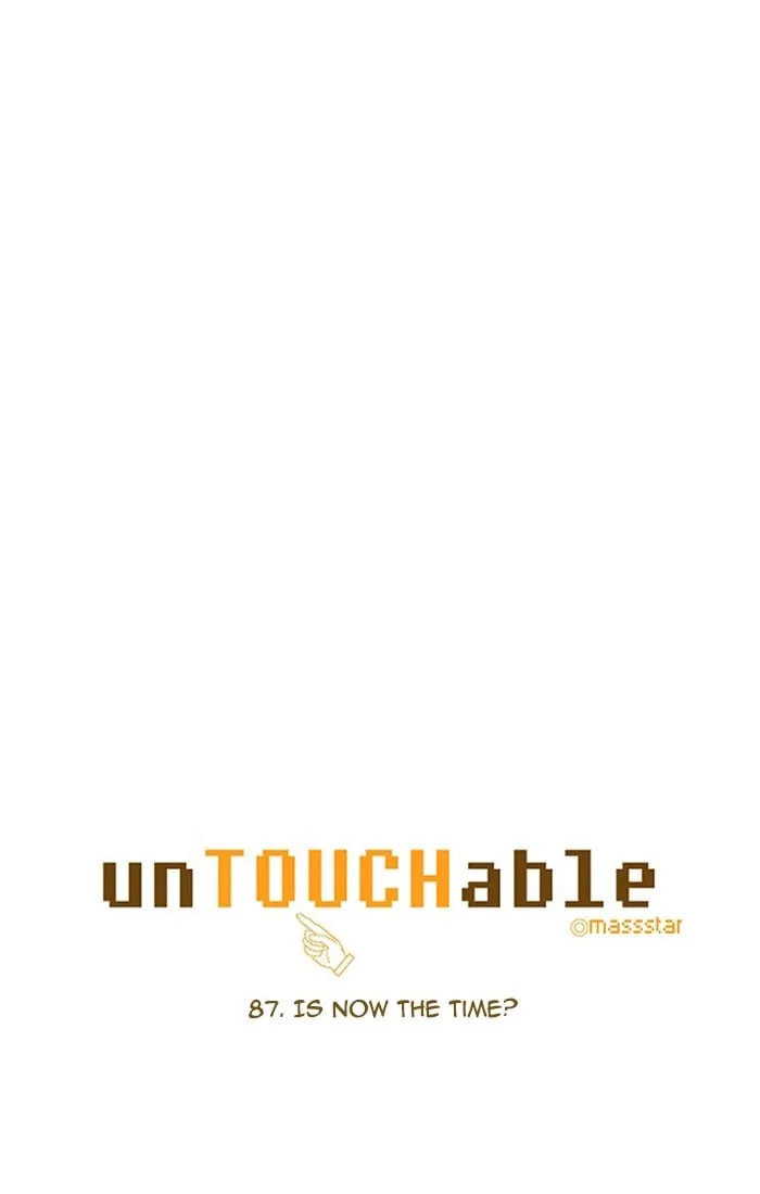 Read unTouchable chapter 87 image 3 on Lezhin