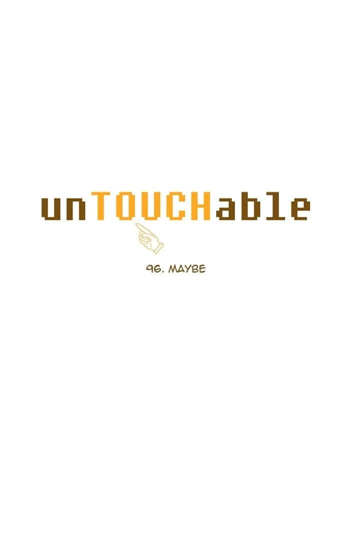 Read unTouchable chapter 96 image 4 on Lezhin