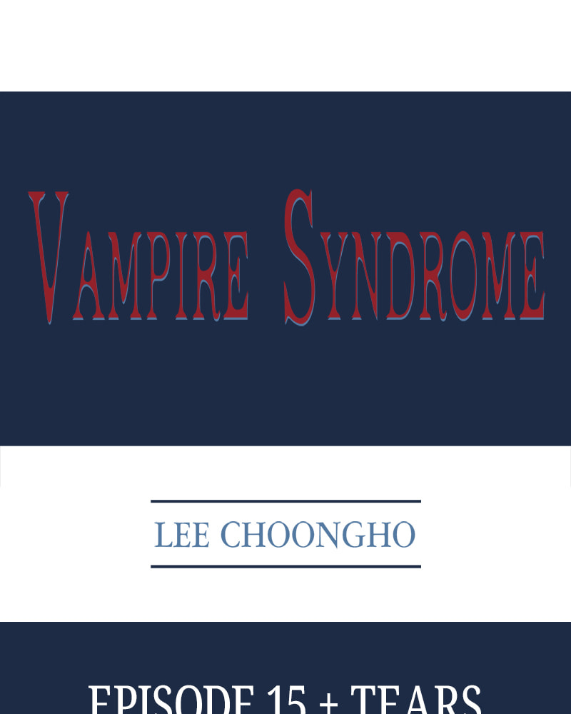 Read Vampire Syndrome chapter 15 image 1 on Lezhin