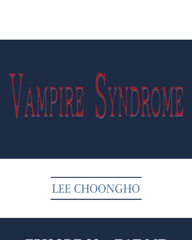 Read Vampire Syndrome chapter 22 image 3 on Lezhin