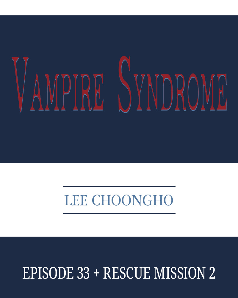 Read Vampire Syndrome chapter 33 image 7 on Lezhin