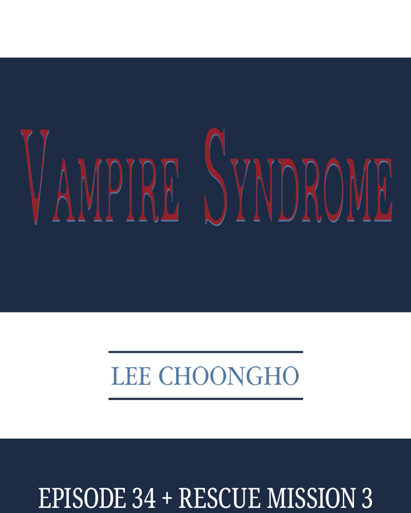 Read Vampire Syndrome chapter 34 image 1 on Lezhin