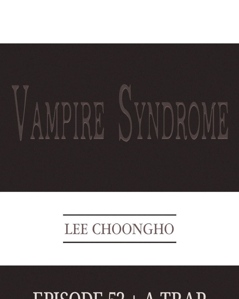 Read Vampire Syndrome chapter 52 image 1 on Lezhin