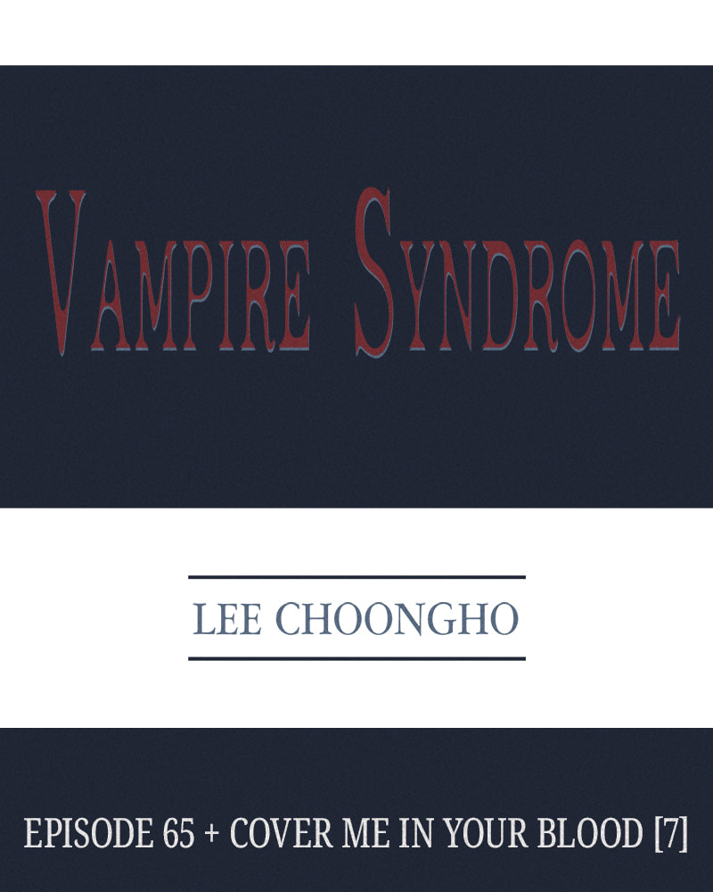 Read Vampire Syndrome chapter 65 image 1 on Lezhin