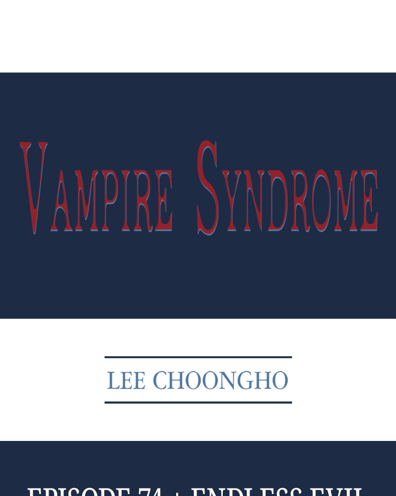 Read Vampire Syndrome chapter 74 image 1 on Lezhin