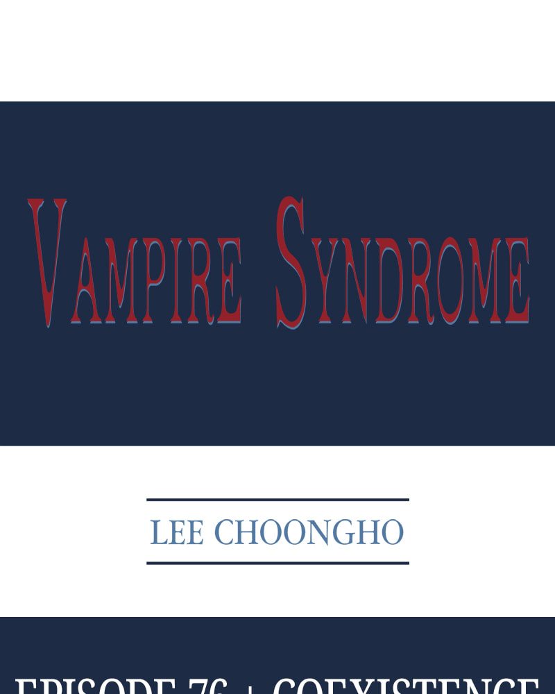 Read Vampire Syndrome chapter 76 image 1 on Lezhin