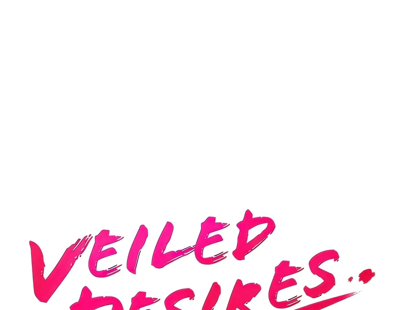 Read Veiled Desires chapter 7 image 15 on Lezhin