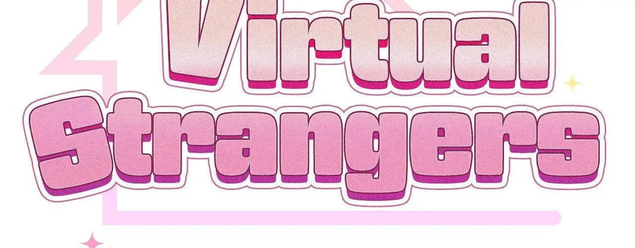 Read Virtual Strangers chapter 76 image 35 on Lezhin